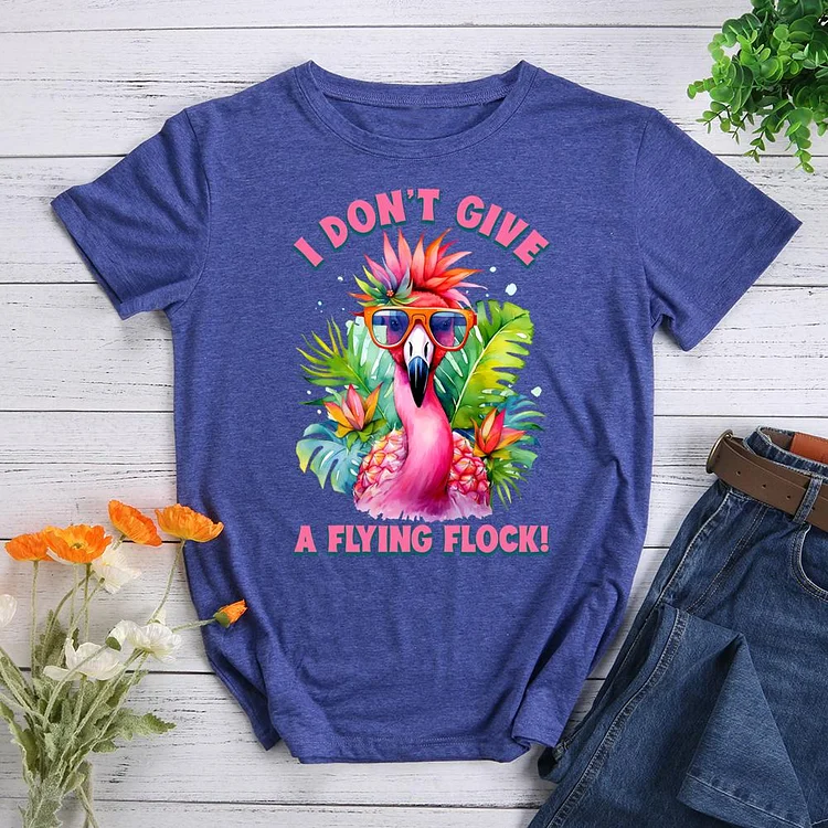 i don't give a flying flock Round Neck T-shirt-0023013