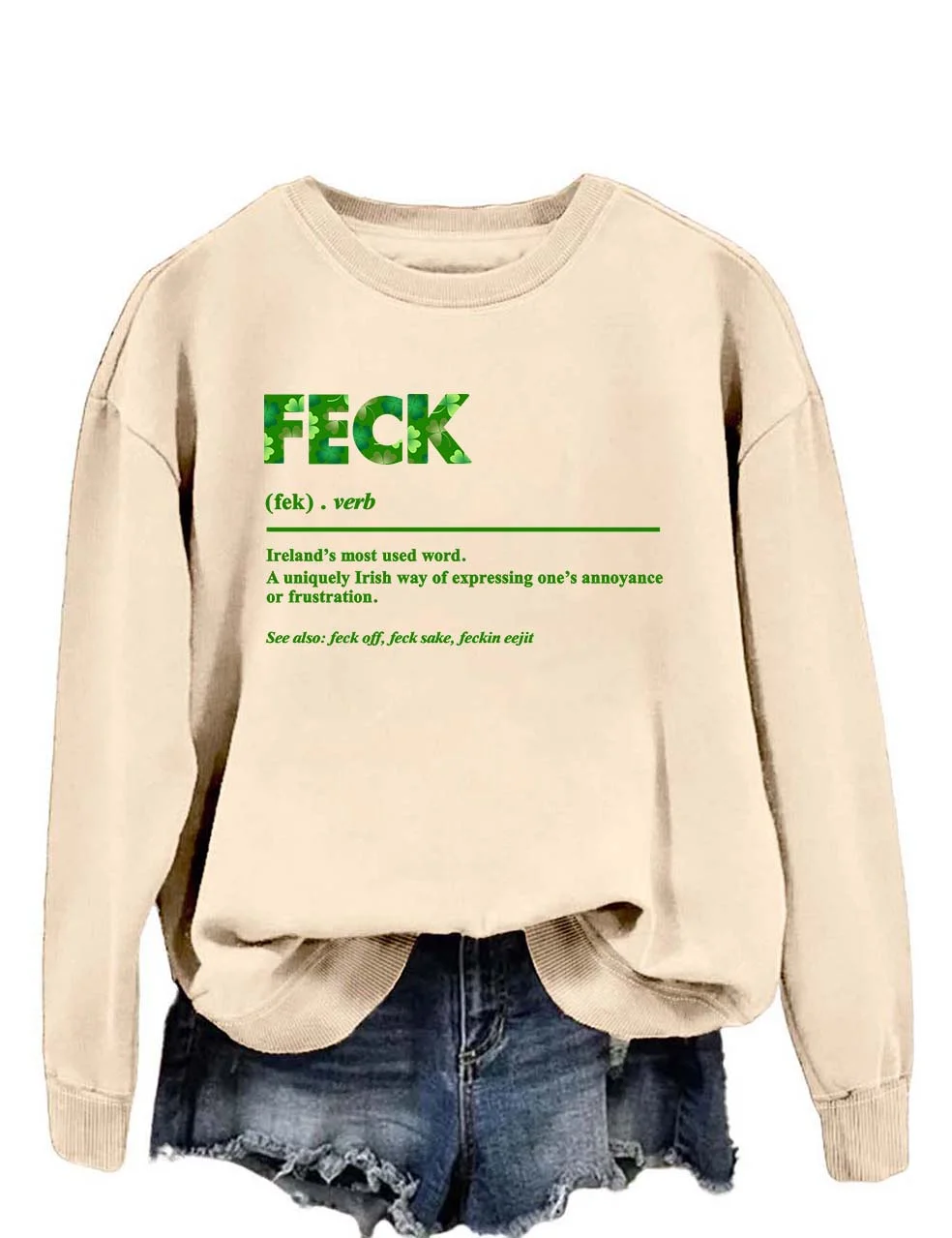 Feck Irish St. Patrick's Day Sweatshirt