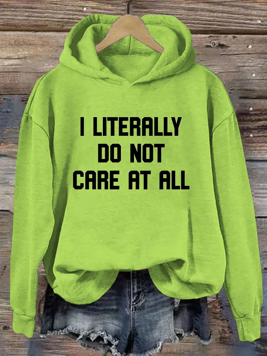 I Literally Do Not Care Hoodie