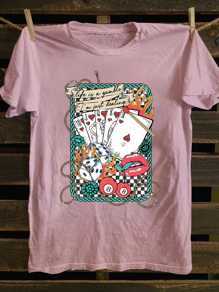 Life is a Gamble T-shirt