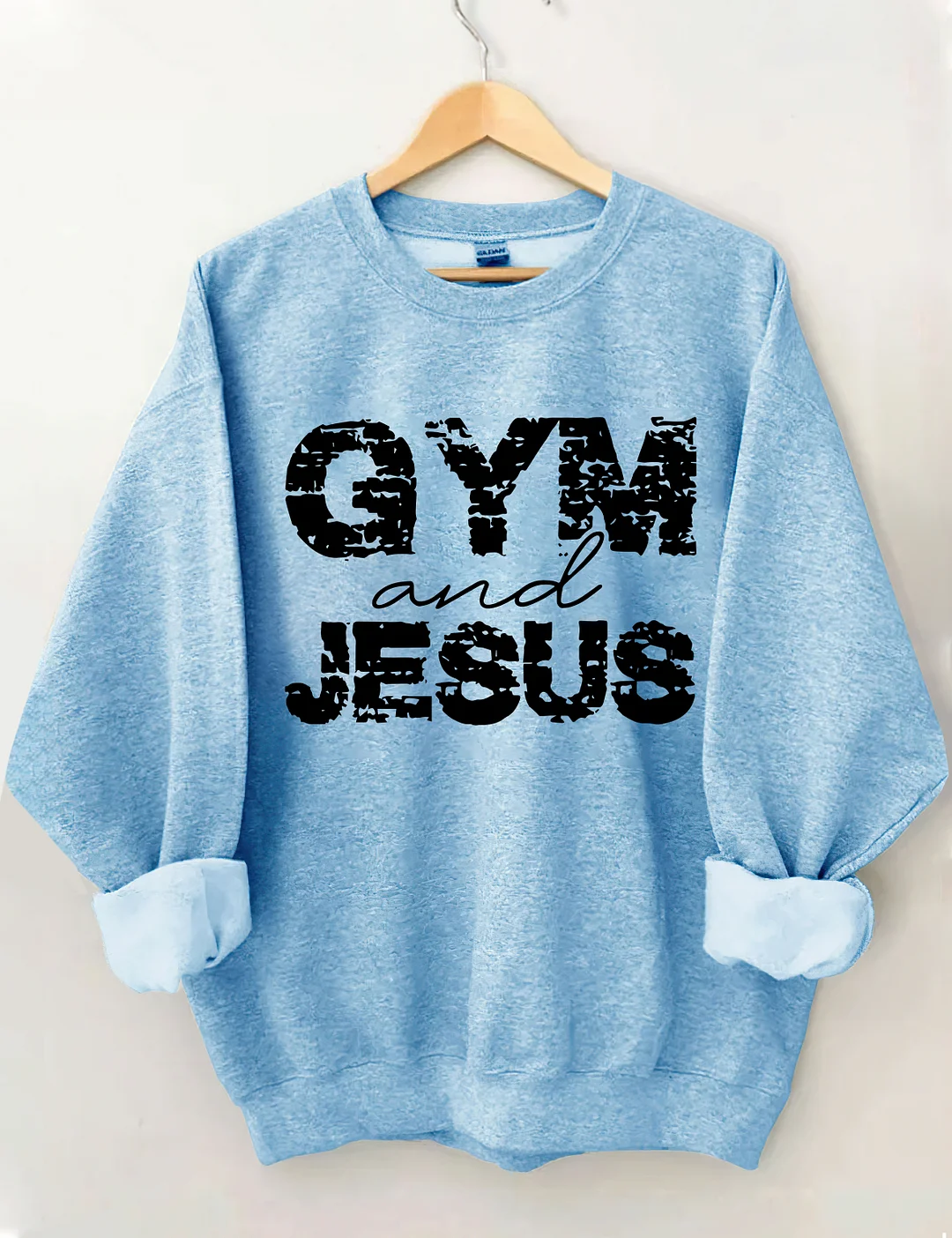 Gym And Jesus Sweatshirt