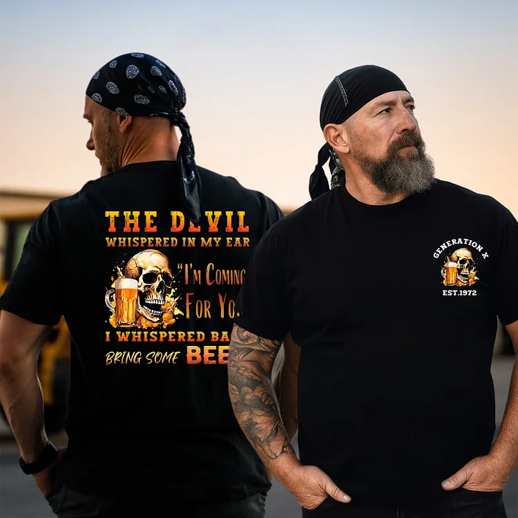 I Whispered Bcak Bring Some Beer , Gen X Custom Year Of Birth T shirt, Cotton T Shirt