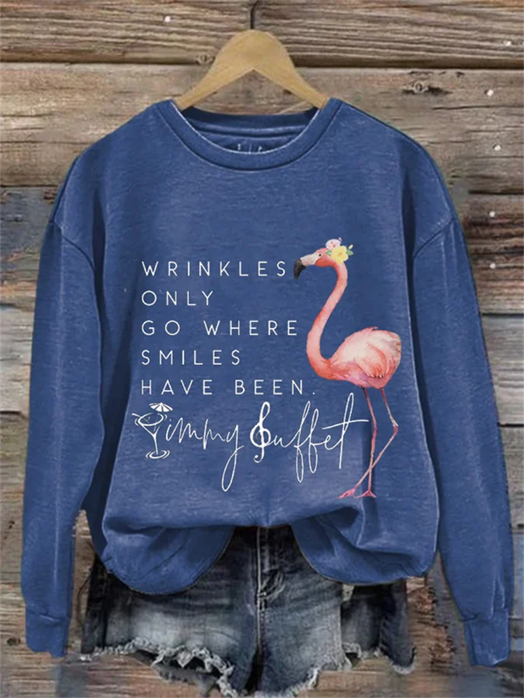 Women's Wrinkles Only Go Where Smiles Have Been Print Casual Sweatshirt