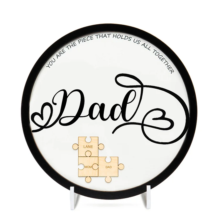 Dad Wooden Puzzle Sign Custom 3 Names Family Gifts "You Are The Piece That Holds Us Together"