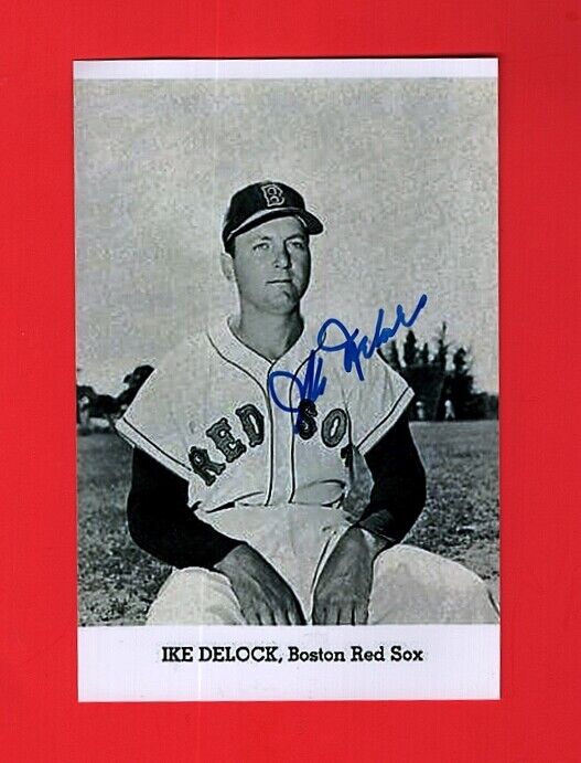 IKE DELOCK-BOSTON RED SOX AUTOGRAPHED 4X6 GLOSSY Photo Poster painting-NICE!!