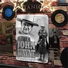 John Wayne - Metal Tin Signs(8*12Inch/12*16Inch)