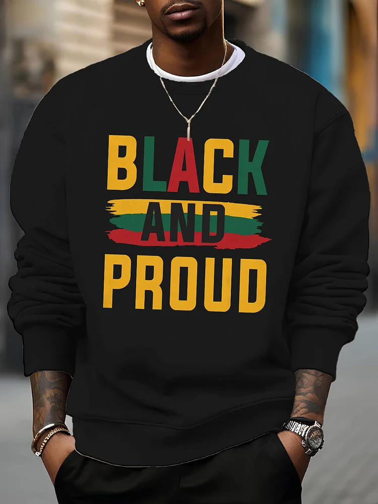 Men's Black And Proud Print Casual Sweatshirt