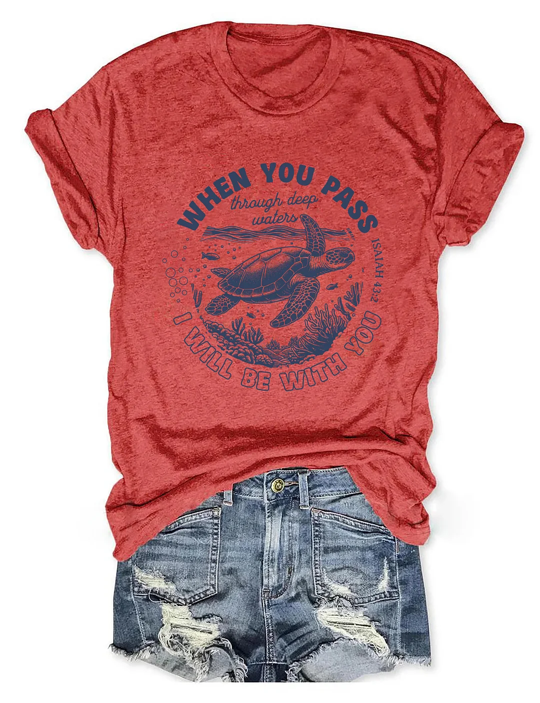 When You Go Through Waters T-shirt