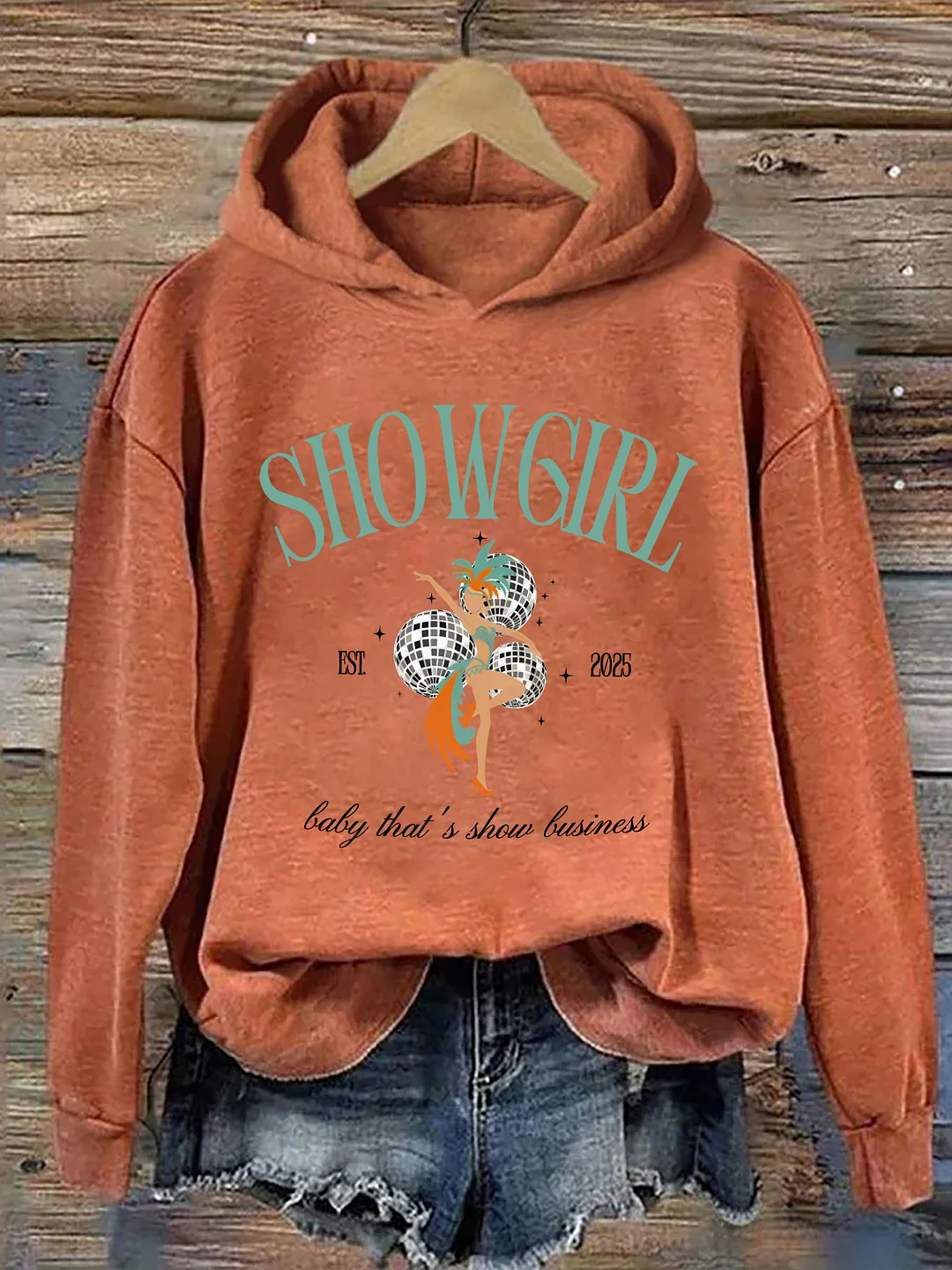 Showgirl Baby That Is Show Busineess Hoodie
