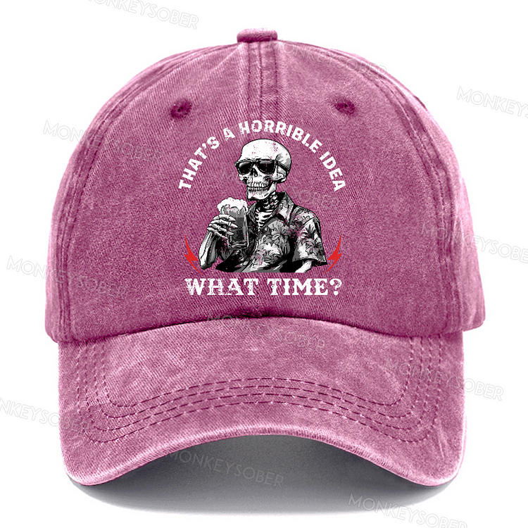 That's A Horrible Idea What Time Washed Baseball Caps