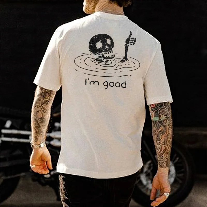 I'm Good Printed Casual T-shirt -  UPRANDY