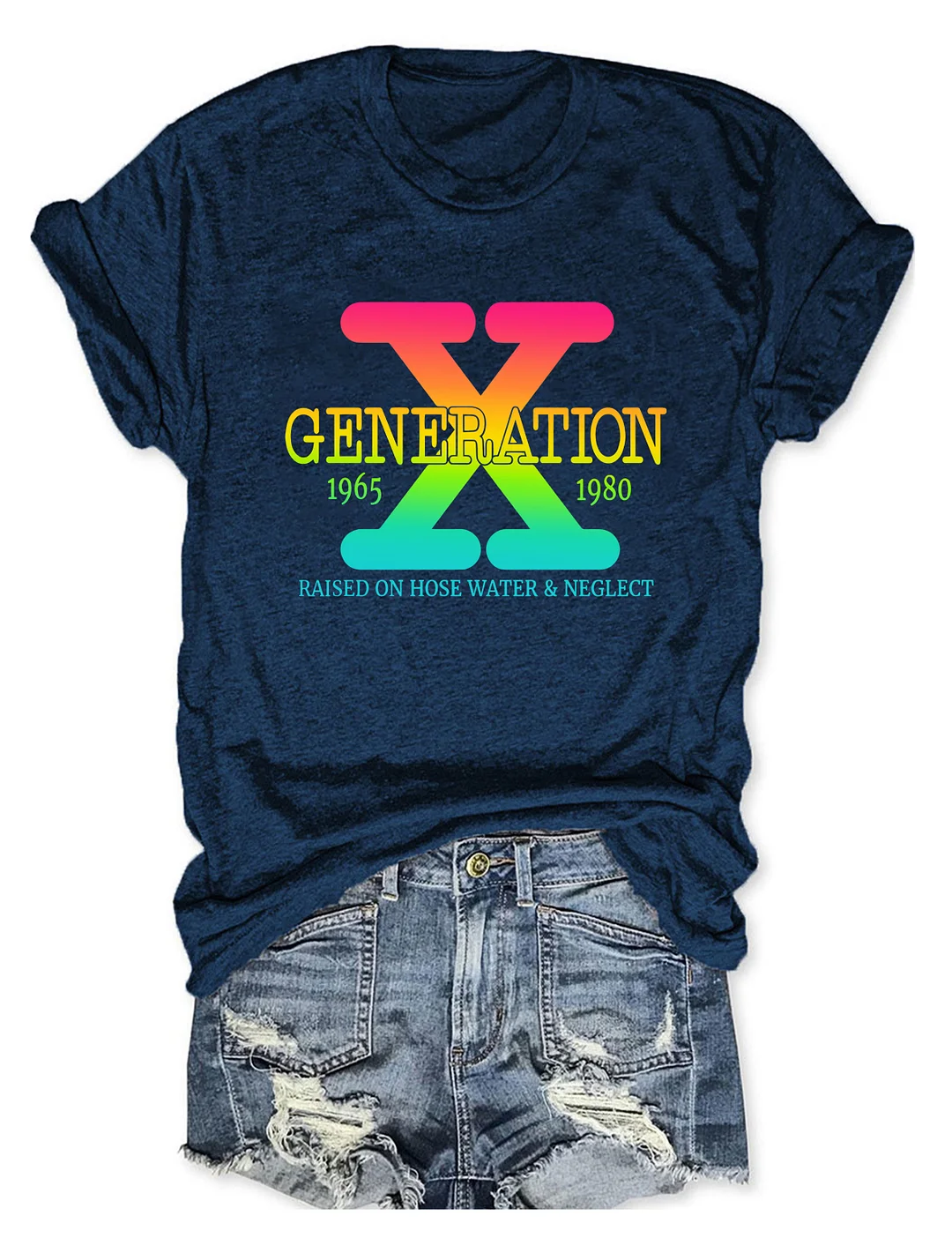 Generation X Raised on Hose Water & Neglect T-shirt