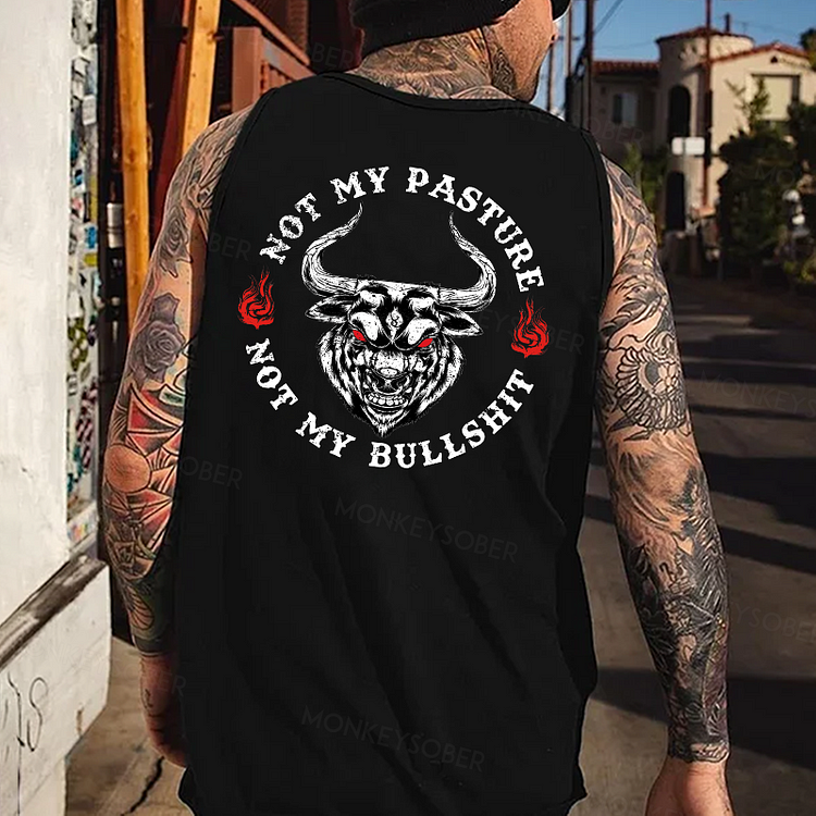 Not My Pasture Not My Bullshit Print Tank Top