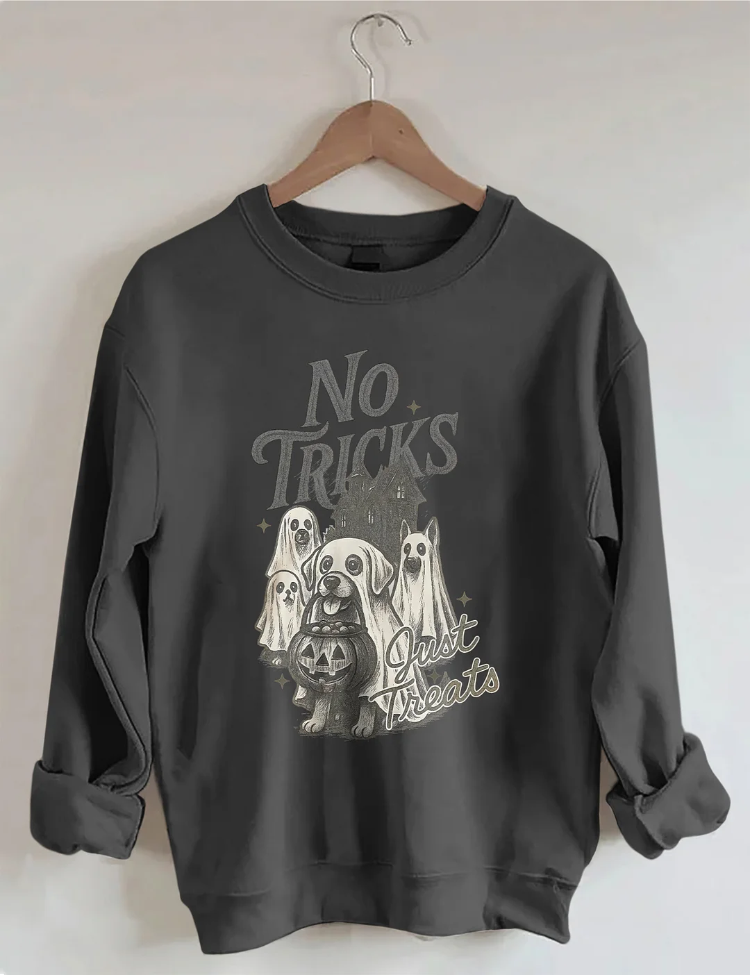 No Tricks Just Treats Sweatshirt