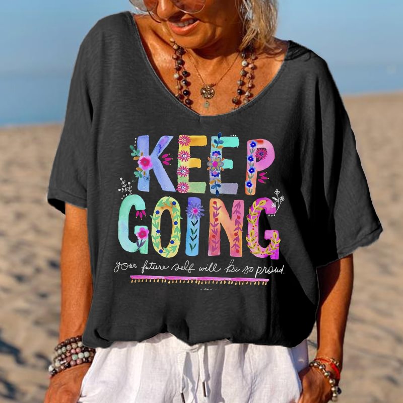 Keep Going Printed Hippie T-shirt