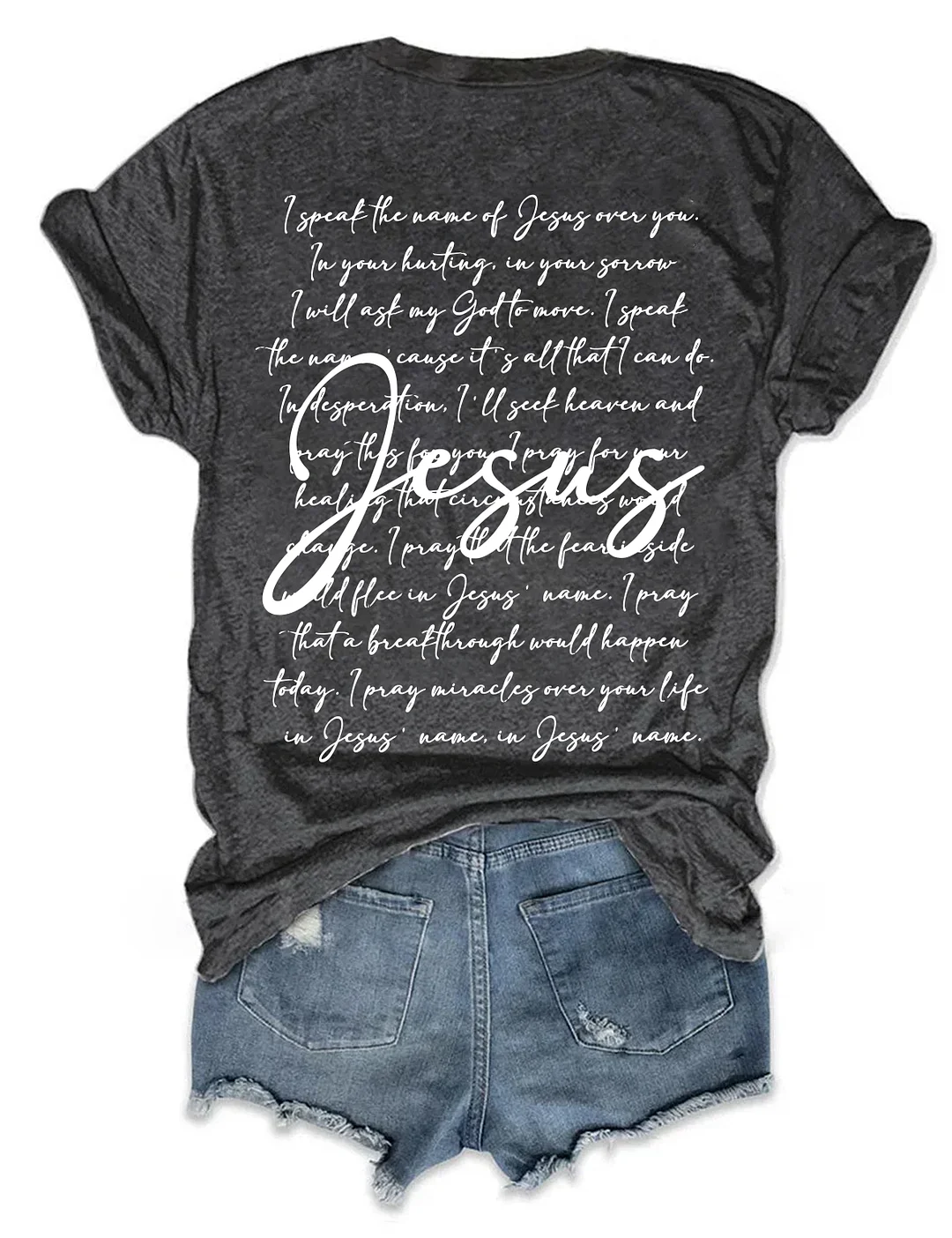 I Speak The Name Of Jesus T-shirt
