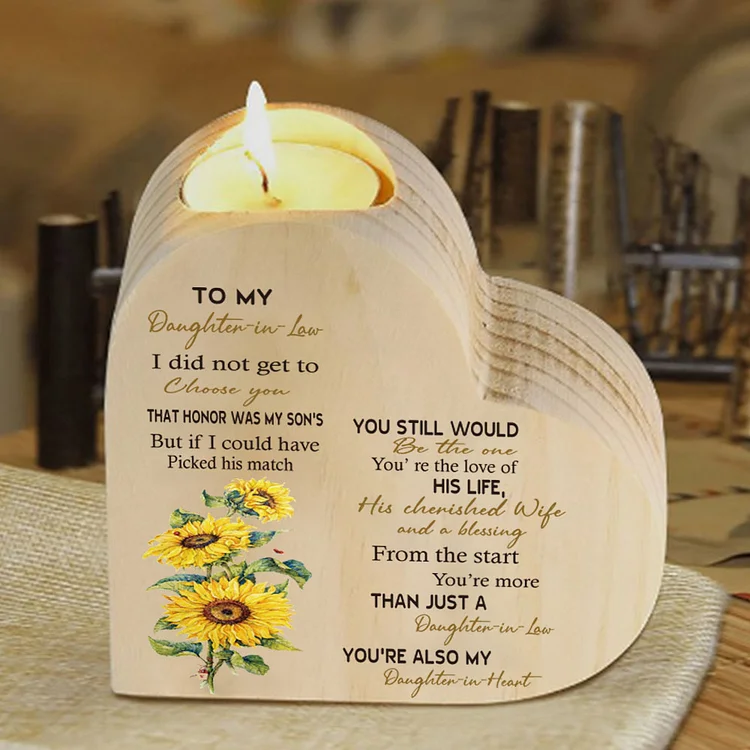 To My Daughter-in-law-Wooden Heart Candle Holder Sunflowers Candlesticks "You still would be the one"