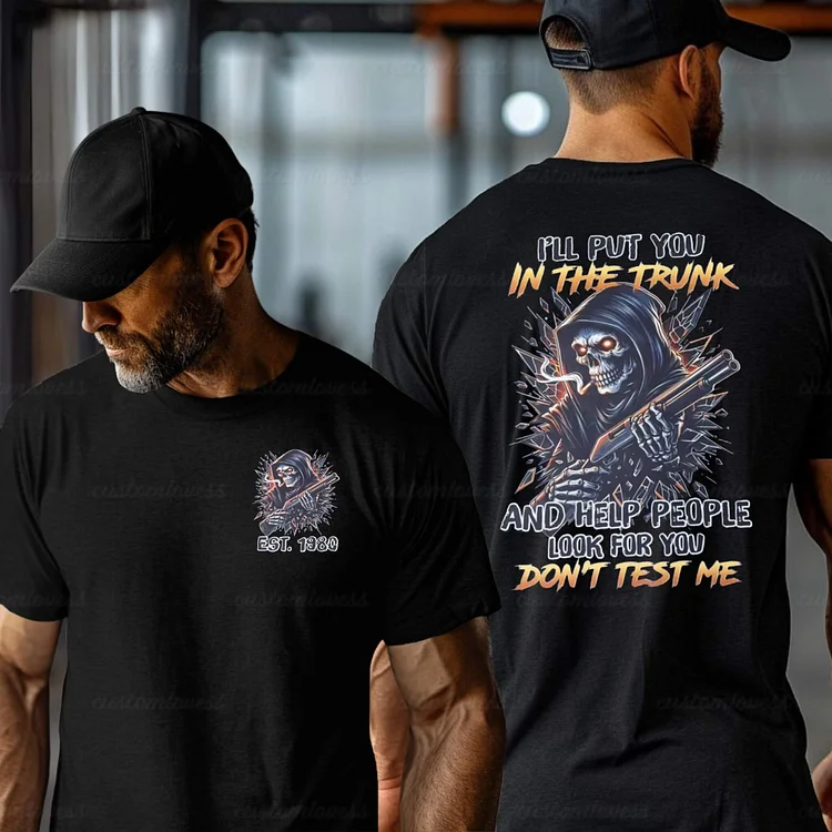 Custom Year  I'll put you in the trunk T-shirt