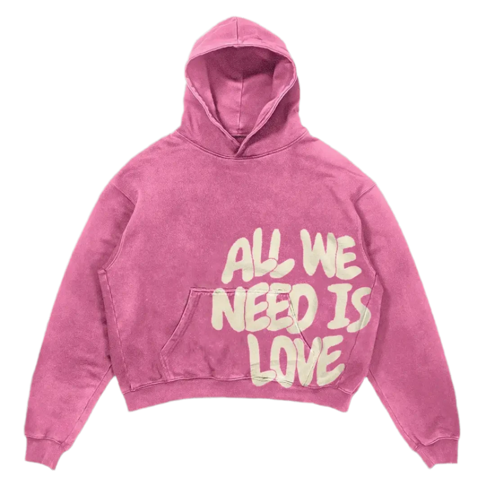 All We Need Is Love Hoodie