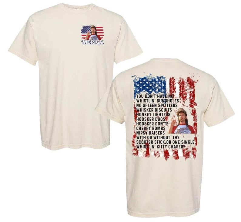 Loveyoufancy Joe Dirt Merica Double Side 4th Of July T-Shirt