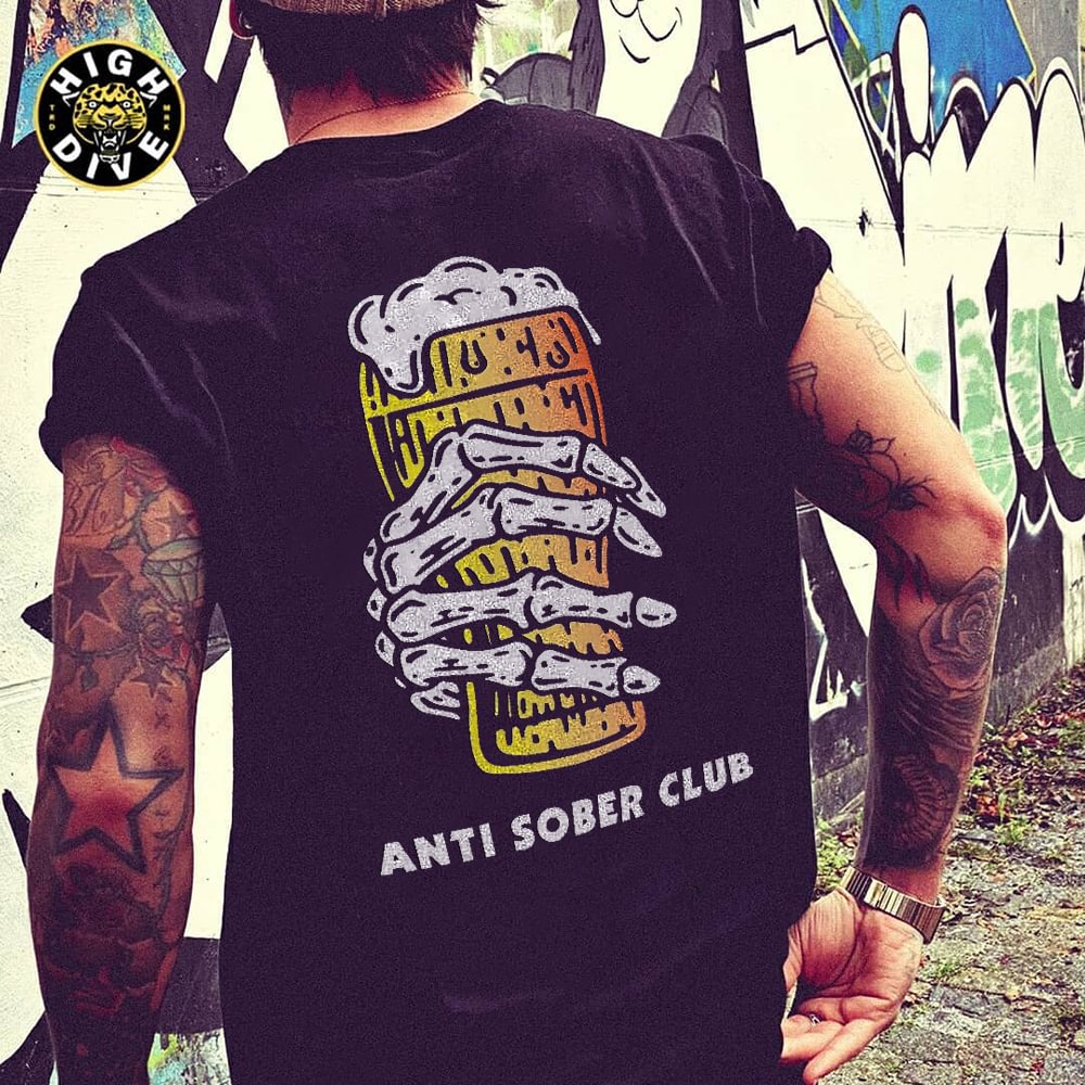 Cloeinc Anti sober club beer printed designer T-shirt -  UPRANDY