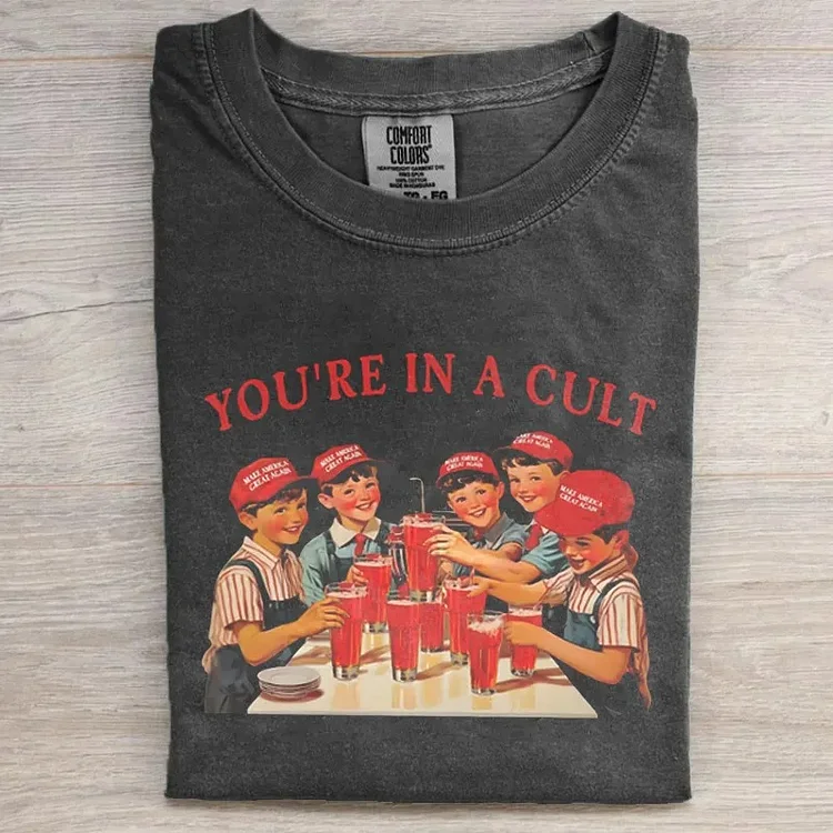 Teecade Teecade You're In A Cult T-shirt