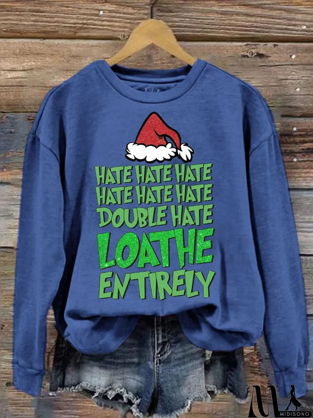 MidiSono - Women's Christmas Hate Hate Hate Double Hate Loathe Entirely Printed Sweatshirt