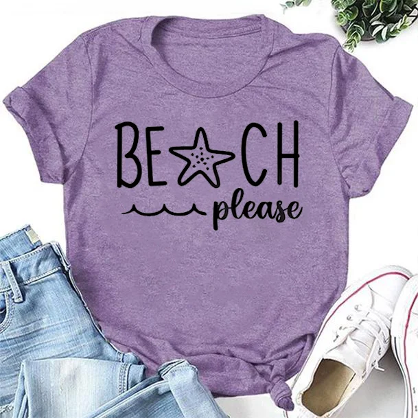 Beach Please Letter Print Women Slogan T-Shirt
