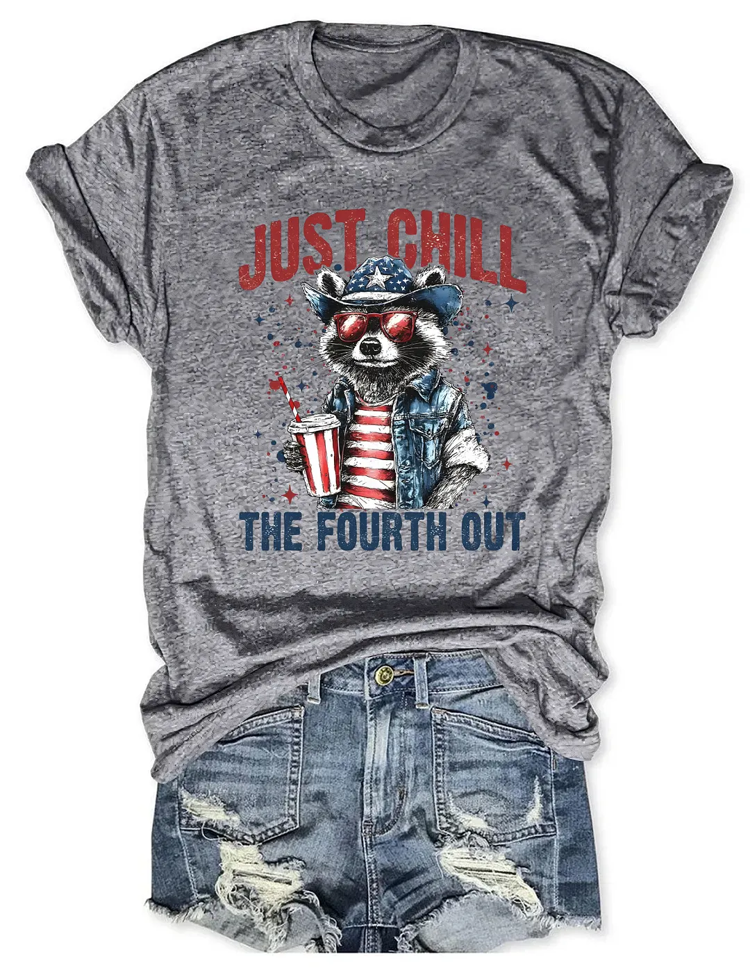 Just Chill The Fourth Out T-shirt