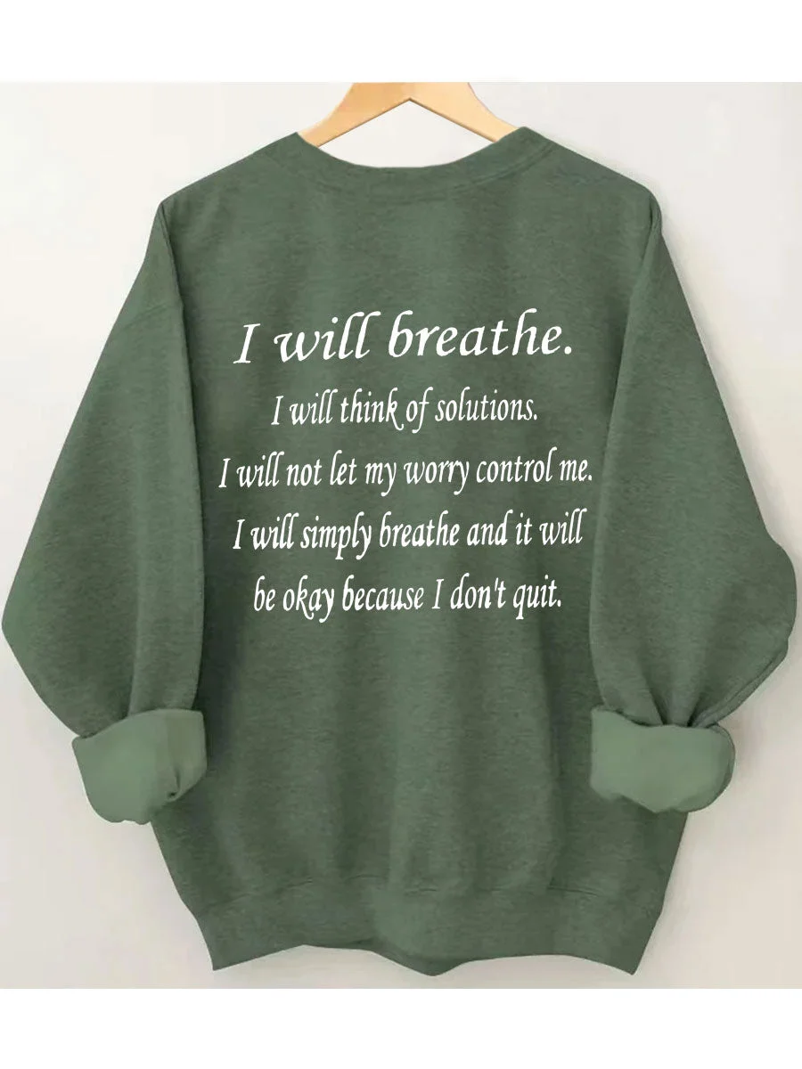 Just Breathe Sweatshirt