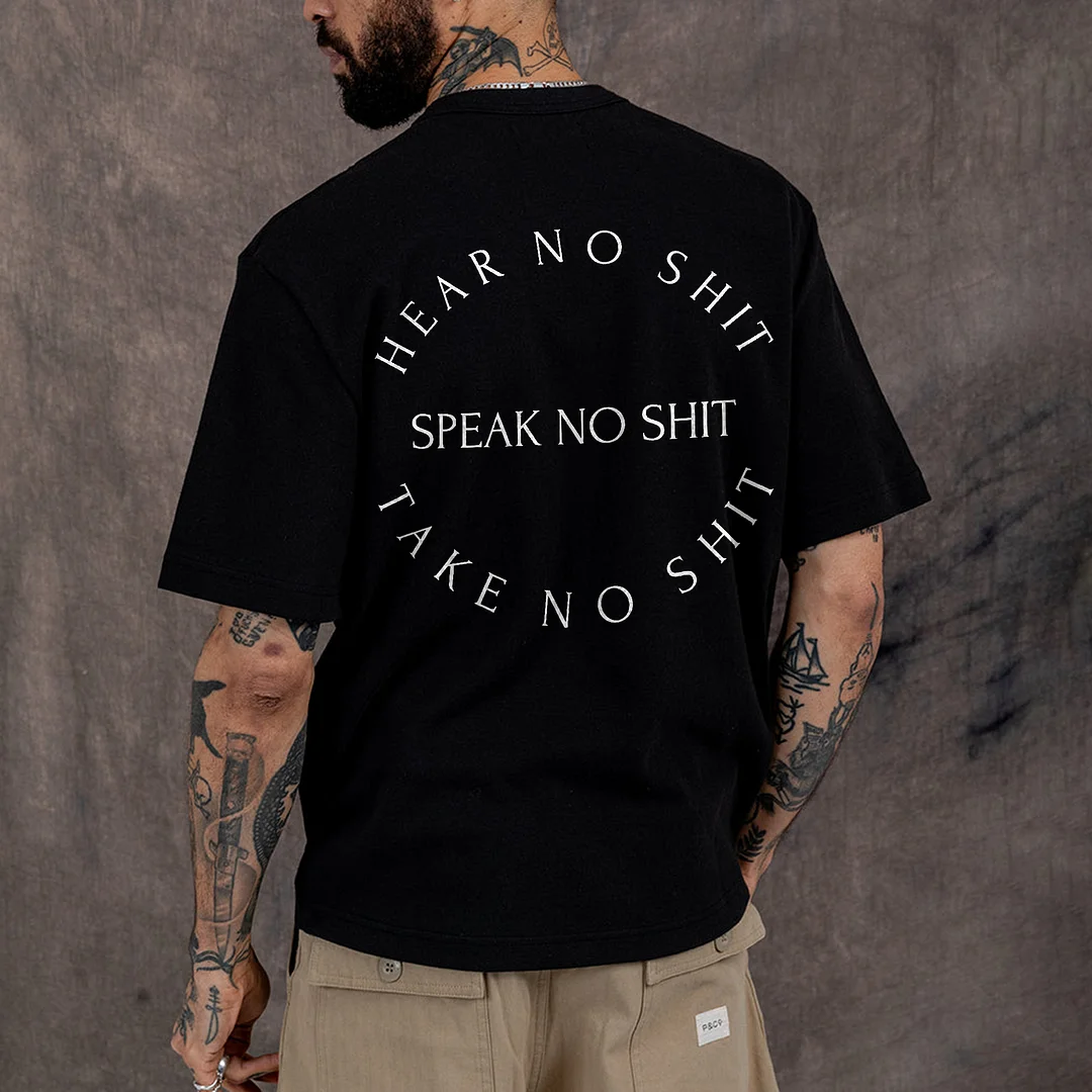 Hear No Shit Speak No Shit Take No Shit Printed T-shirt -  UPRANDY