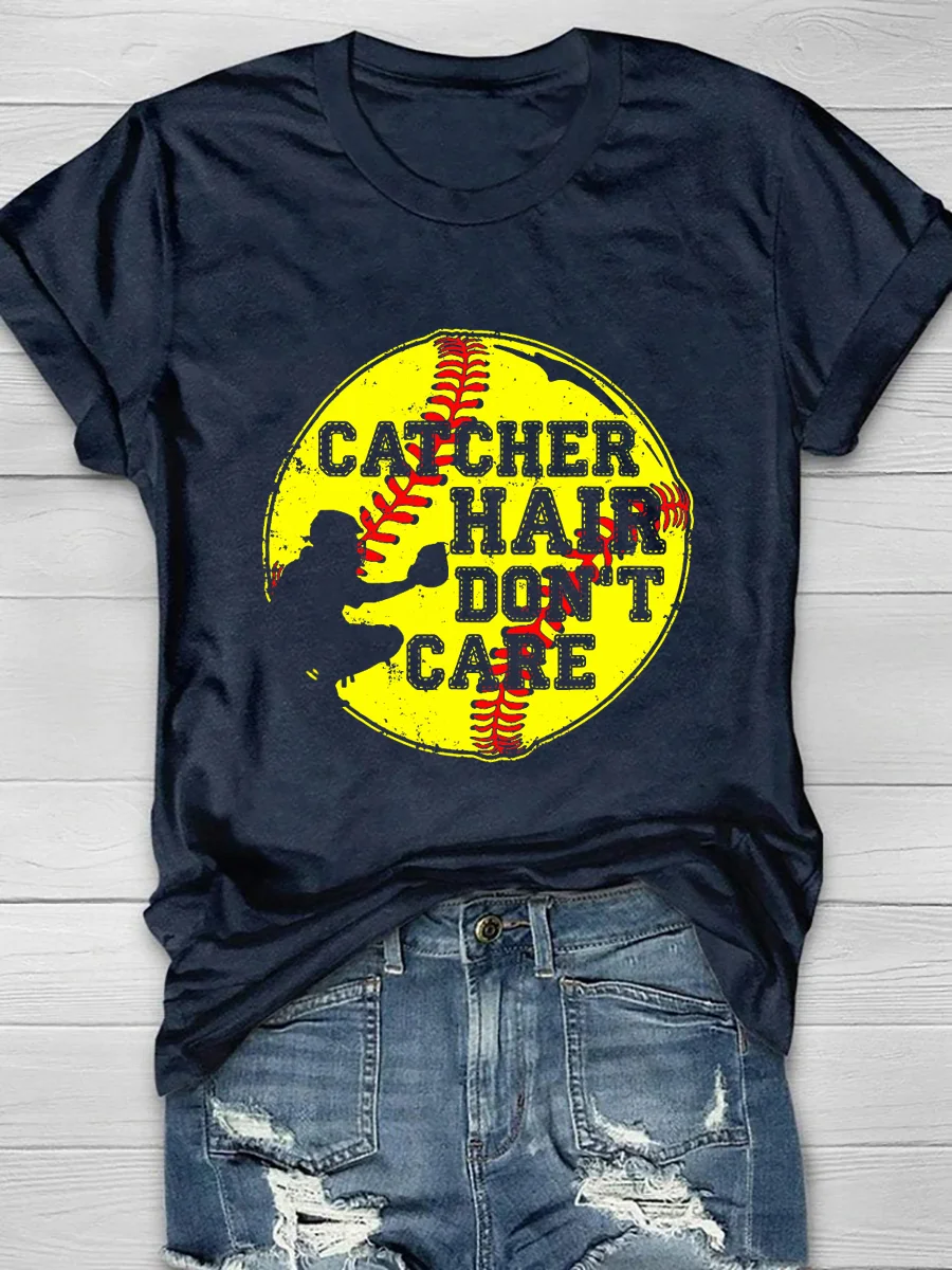 Catcher Hair Don't Care Printed Short Sleeve T-Shirt