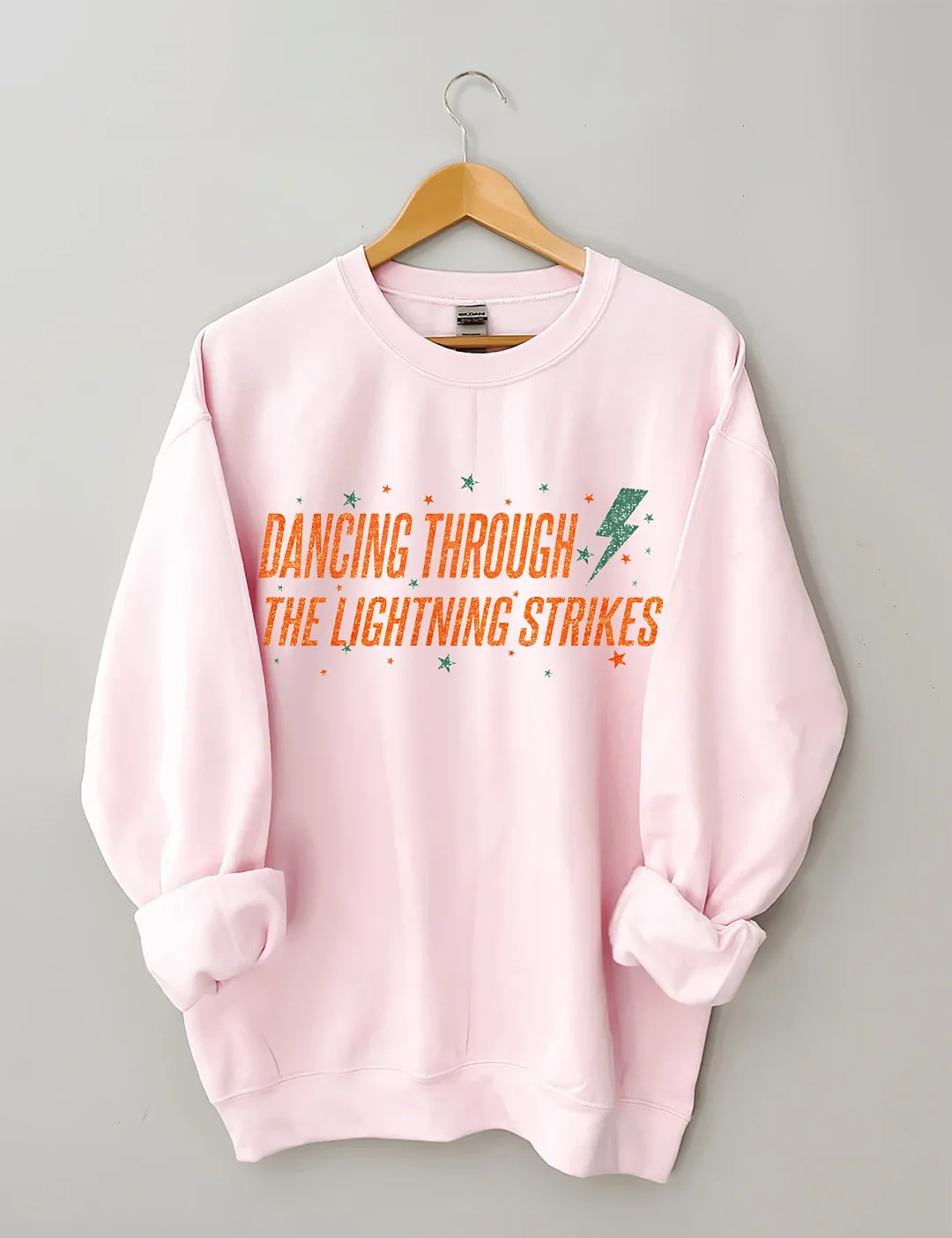 Dancing Through The Lightning Strikes Sweatshirt