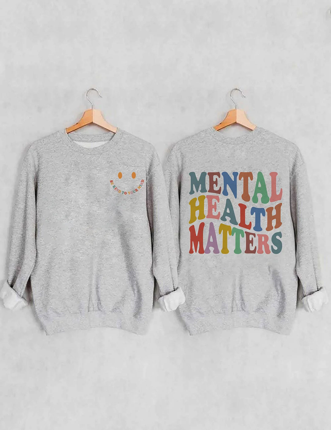 Mental Health Matters Sweatshirt