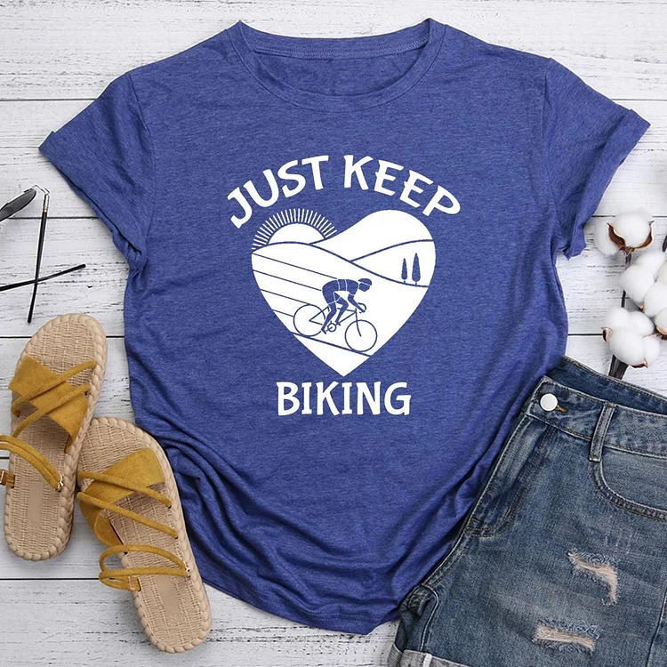 Just Keep Biking  T-Shirt Tee-06017-Annaletters