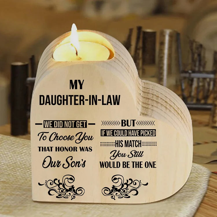 To My Daughter-in-law Wooden Heart Candle Holder "We did not get to choose you" Gifts For Daughter