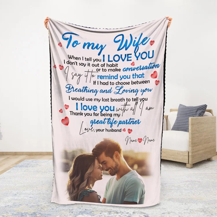 To My Wife Personalized Couple Blanket Engrave Photo Sweet Gift For Her "Thank you for being my great life partner"