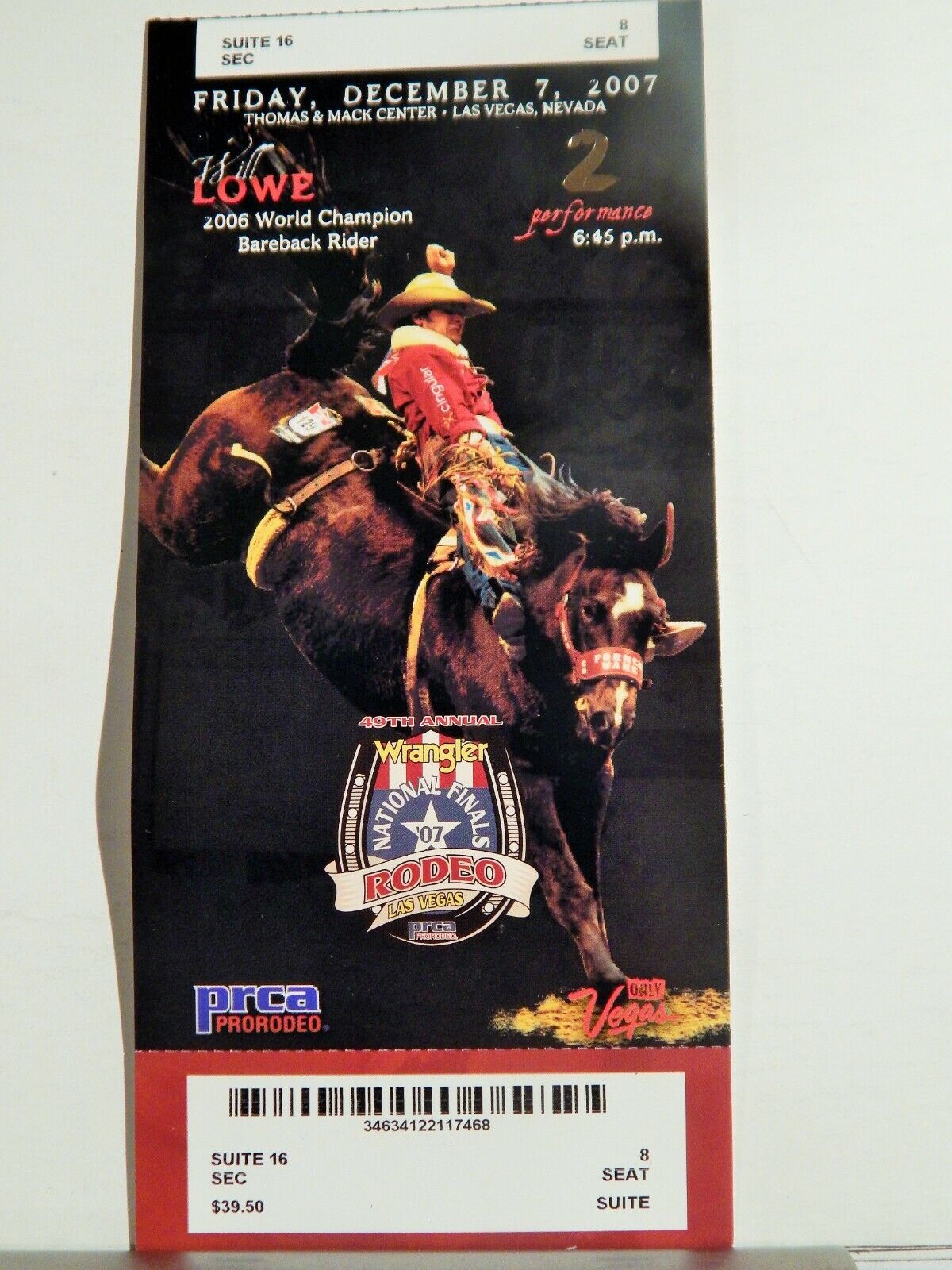 2007 NATIONAL FINALS RODEO LG ORIGINAL USED TICKET WILL LOWE COLOR Photo Poster painting