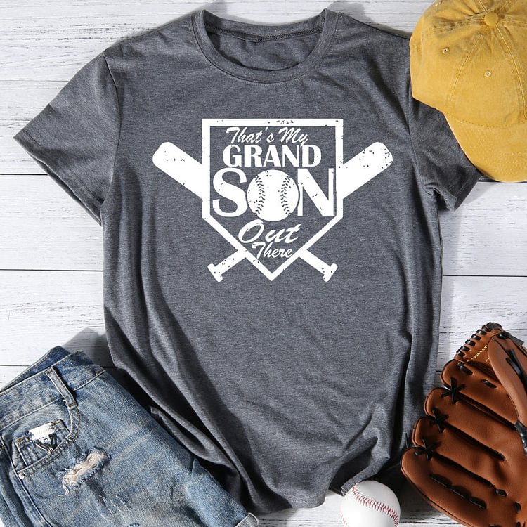 AL™ That's My Grandson Out There T-shirt Tee -013354