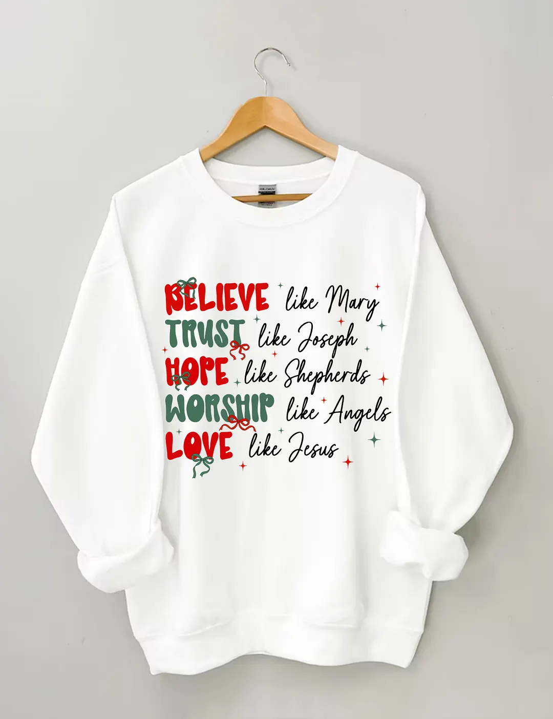 Believe Trust Hope Worship Love Sweatshirt