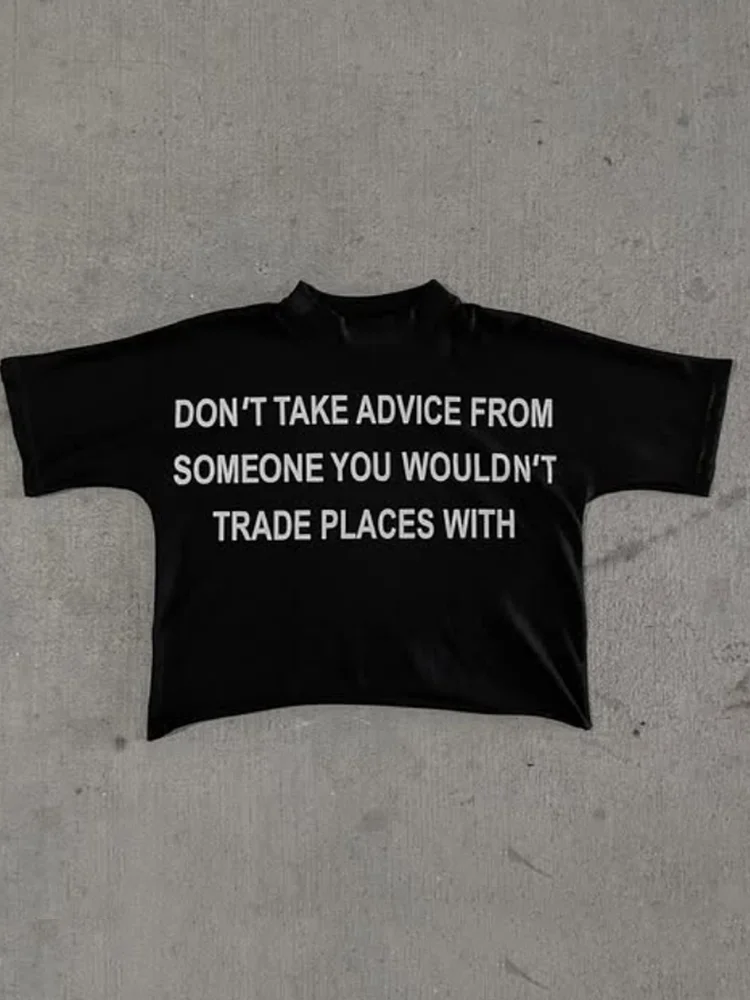 Don't Listen To Advice, Short Sleeved T-shirt