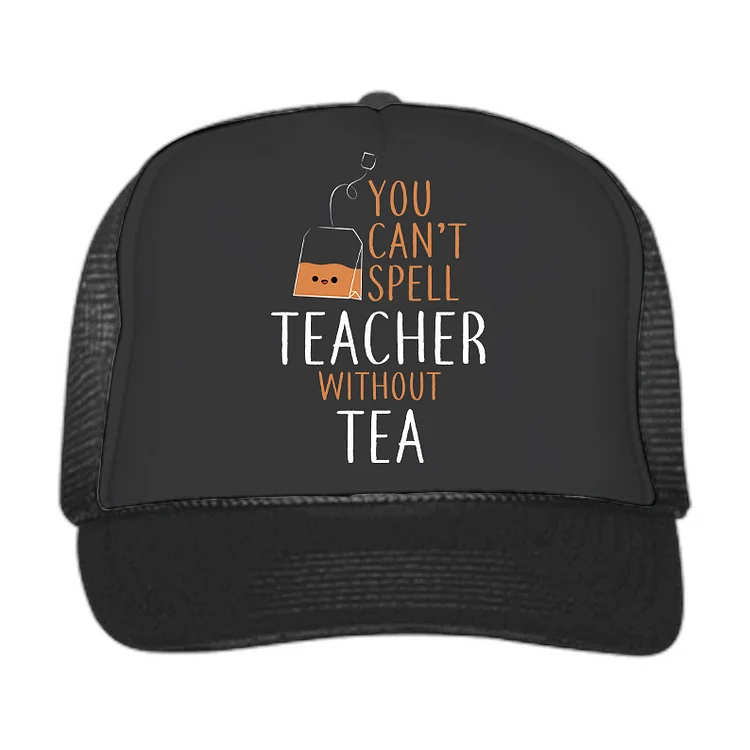 Eagerlys You Can't Spell Teacher Without Tea Mesh Cap