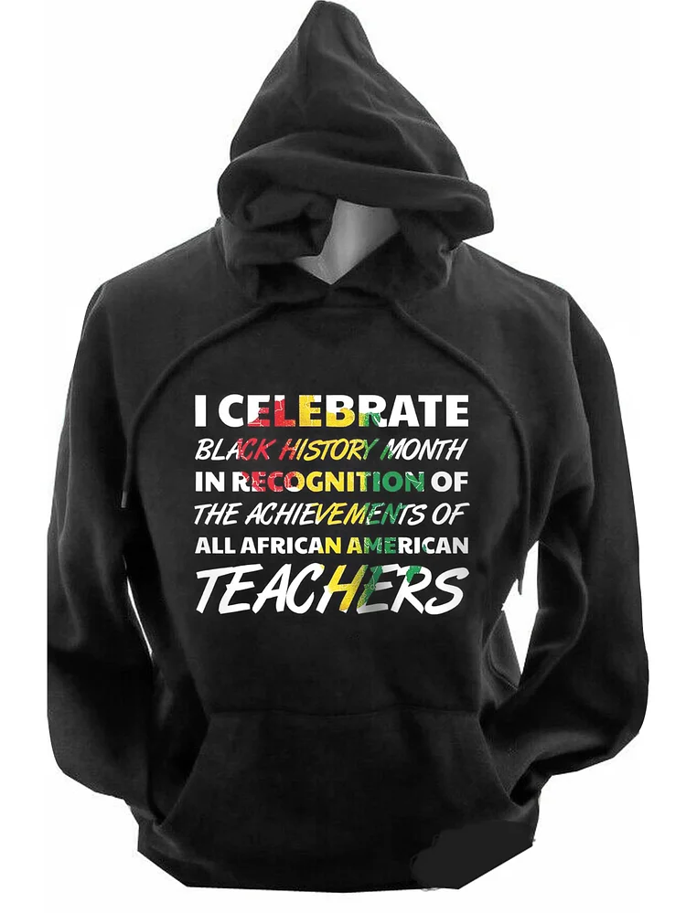 Men's I Celebrate Black History Month In Recognition Print Hoodie
