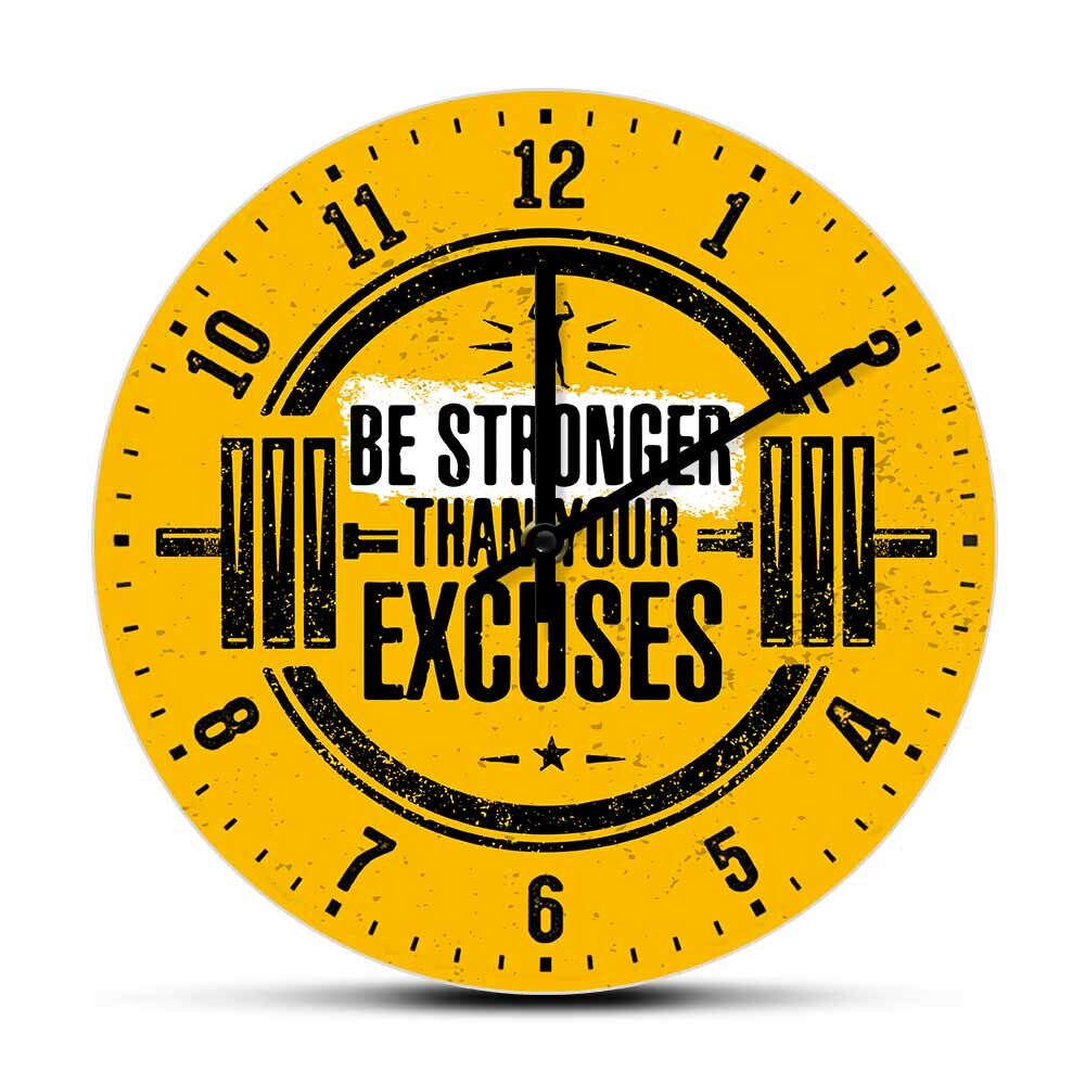 

Be Stronger Than Your Excuses Inspirational - Frameless Acrylic Wall Clock, 501 Original