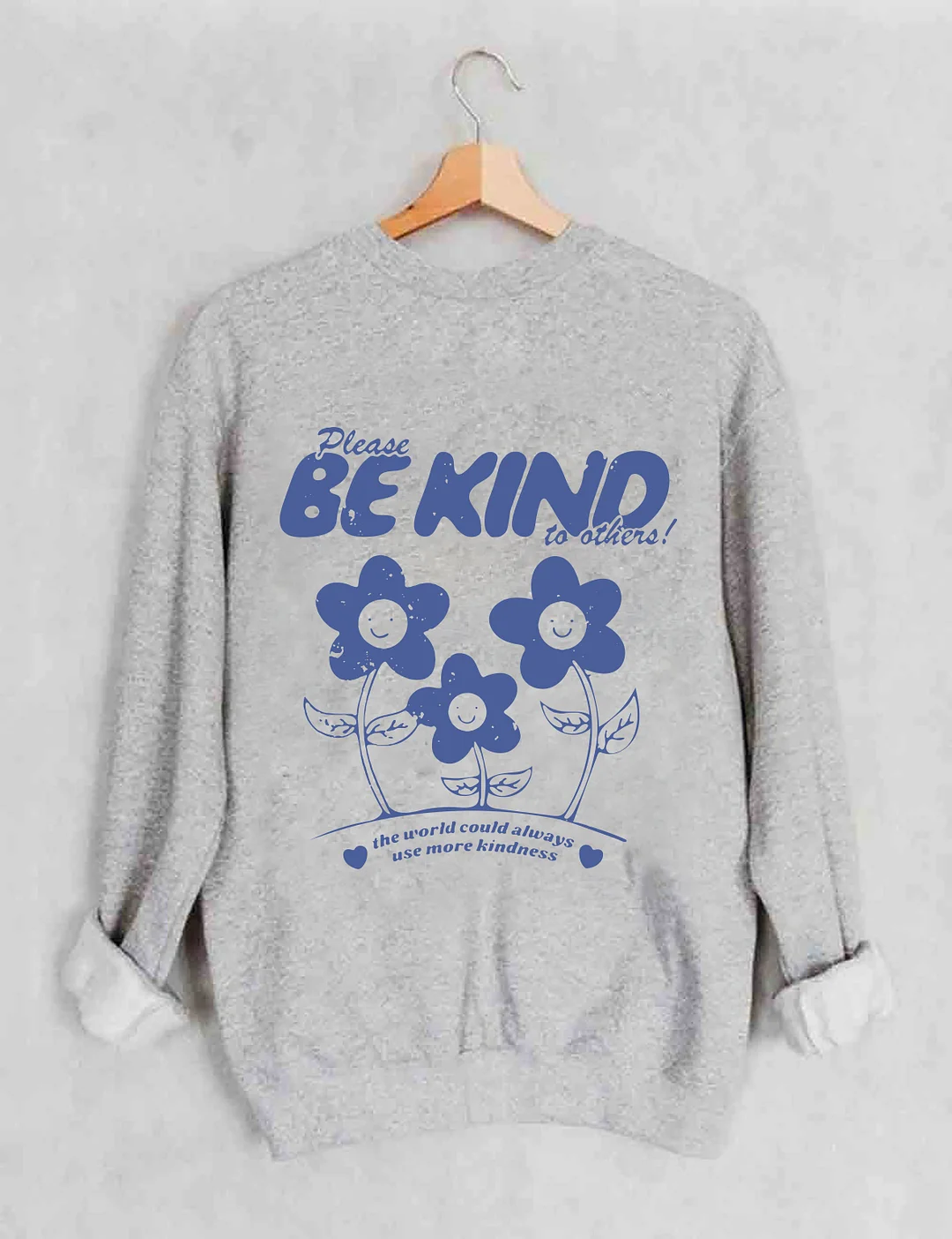 Be Kind Sweatshirt
