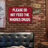 Please Do Not Feed The Whores Drugs - Vintage Metal Signs(8*12Inch/12*16Inch) - Warning