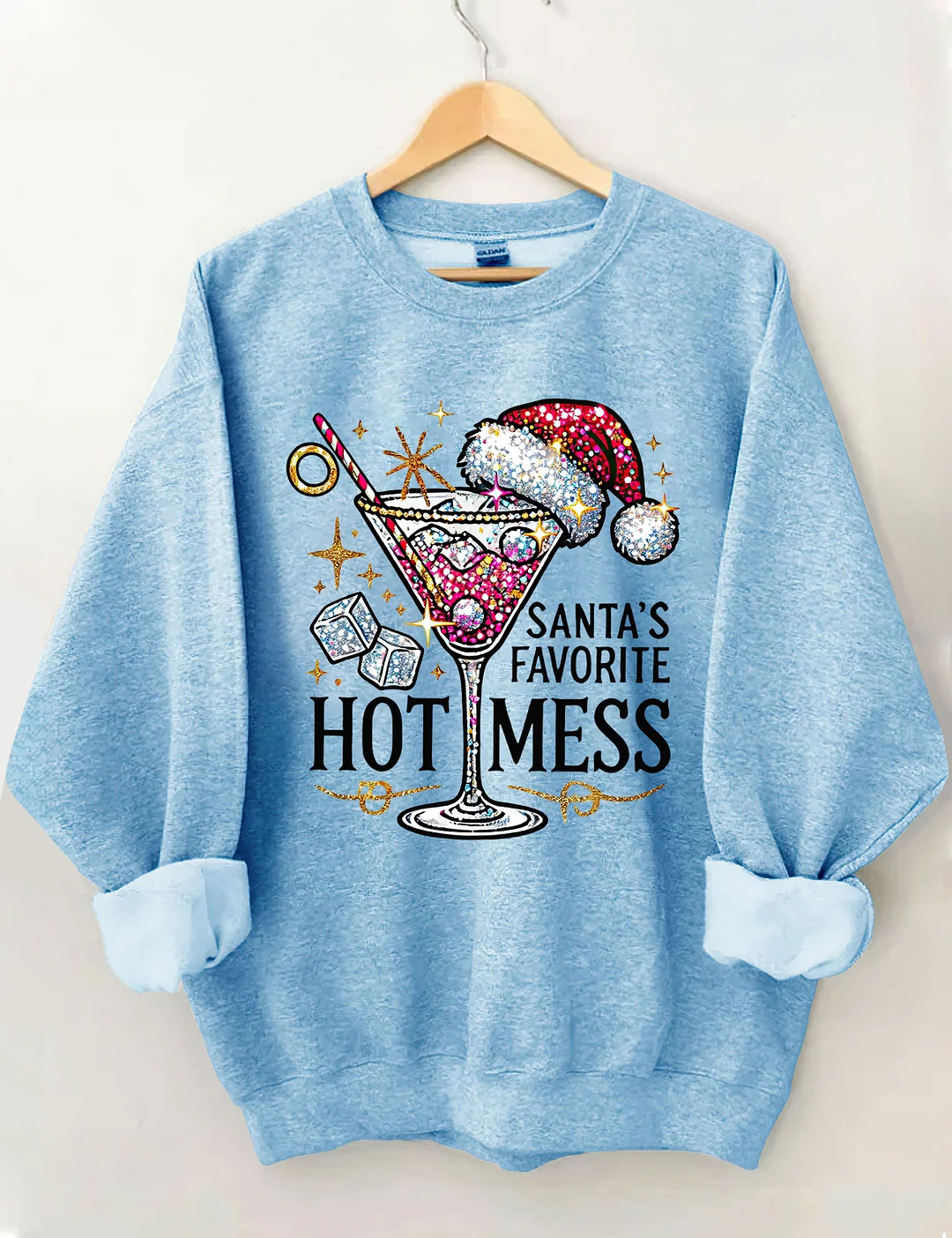Santa's Favorite Hot Mess Sweatshirt