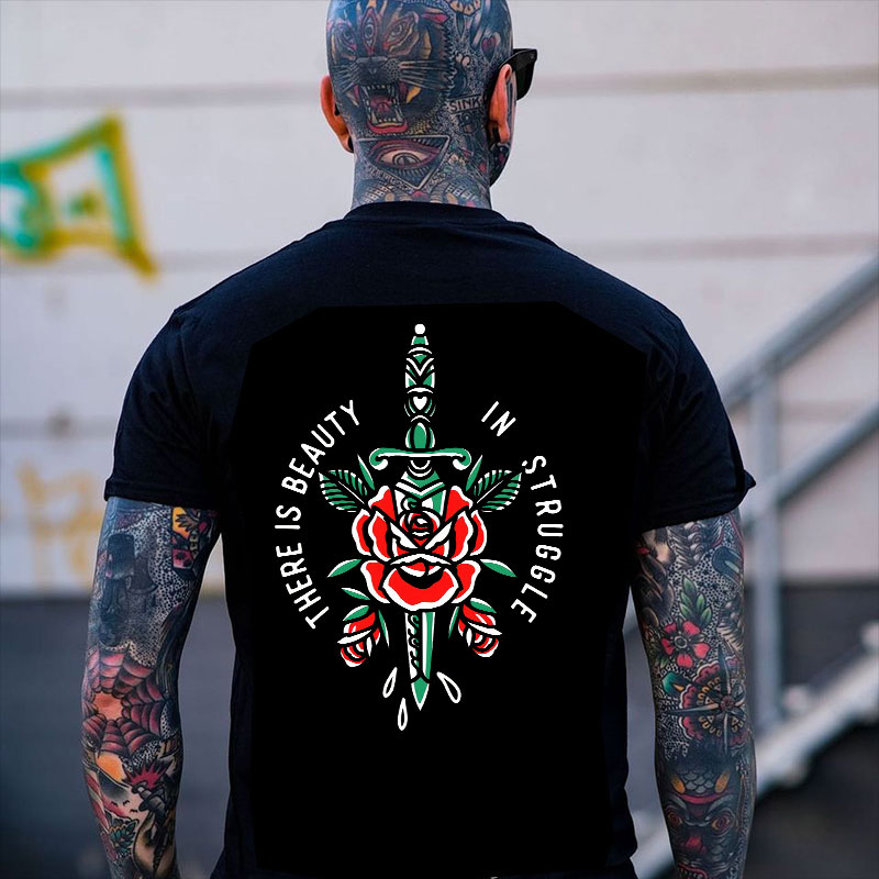 THERE IS BEAUTY IN STRUGGLE Rose Black Print T-shirt