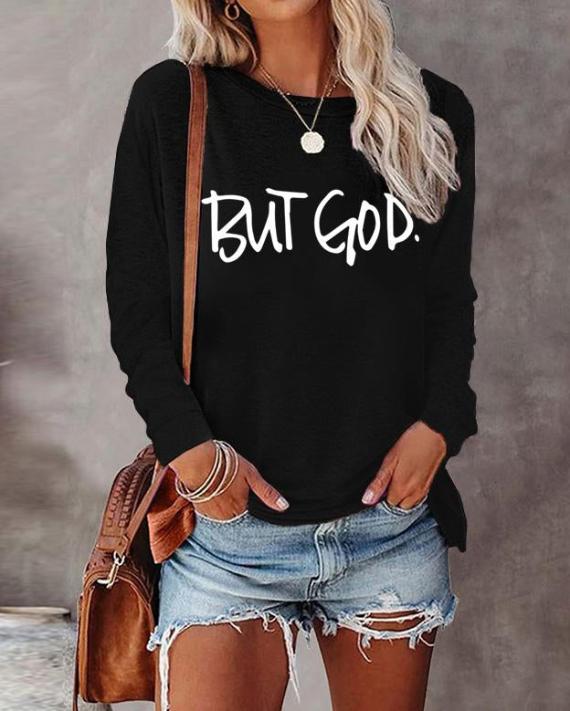 Women But God Long Sleeve T-shirt