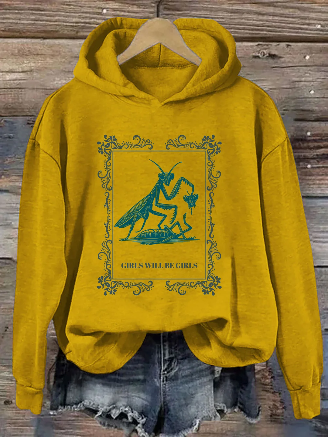 Girls Will Be Girls Praying Mantis Hoodie